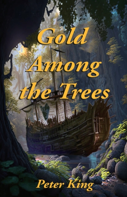 Gold Among the Trees, Paperback / softback Book