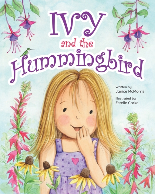 Ivy and the Hummingbird, Paperback / softback Book