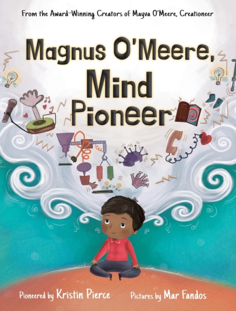 Magnus O'Meere, Mind Pioneer, Hardback Book