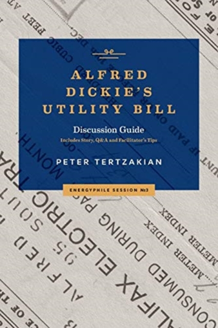 Alfred Dickie's Utility Bill, Paperback / softback Book