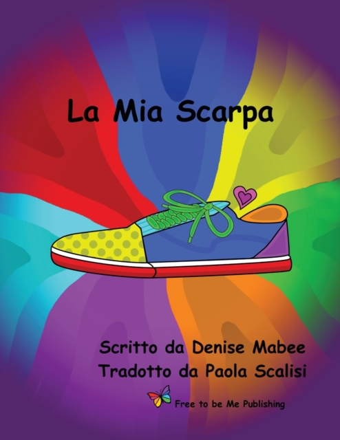 La Mia Scarpa, Paperback / softback Book
