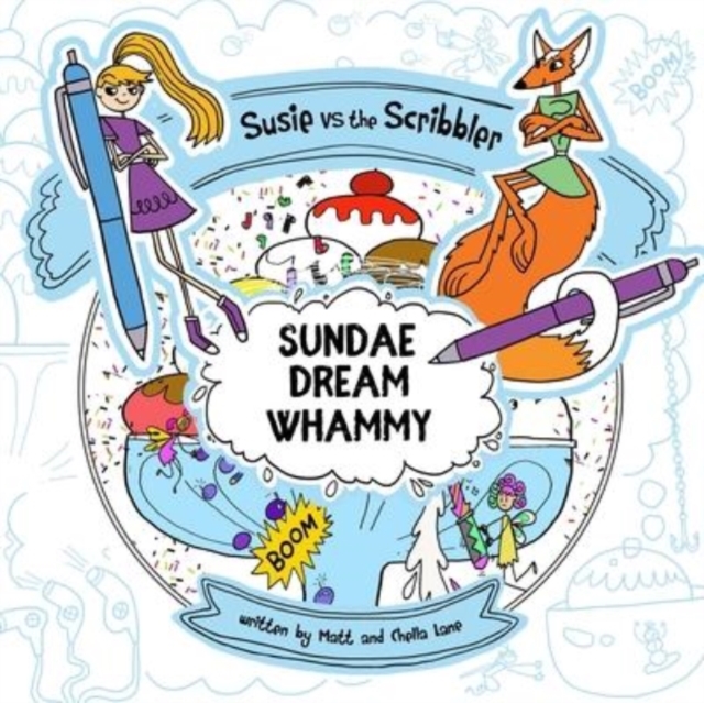 Susie vs The Scribbler : Sundae Dream Whammy, Paperback / softback Book