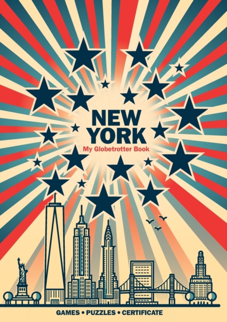 New York (My Globetrotter Book) : Travel activity book for children 6-12 years old, Paperback / softback Book