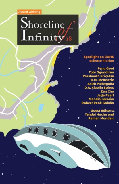 Shoreline of Infinity 18 : Science Fiction Magazine, Paperback / softback Book