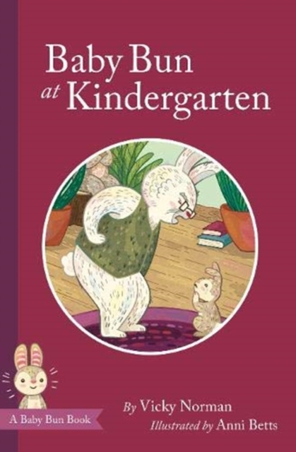 Baby Bun at Kindergarten, Hardback Book