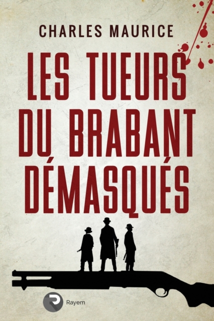 Les tueurs du Brabant demasques, Paperback / softback Book