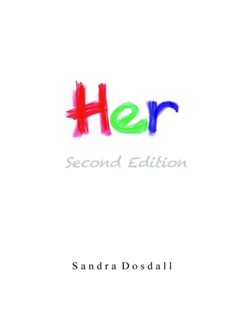 Her- Second Edition : Her, EPUB eBook