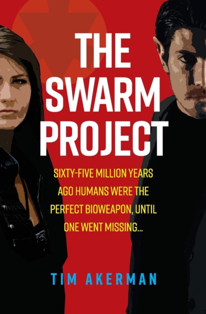 The Swarm Project, Paperback / softback Book