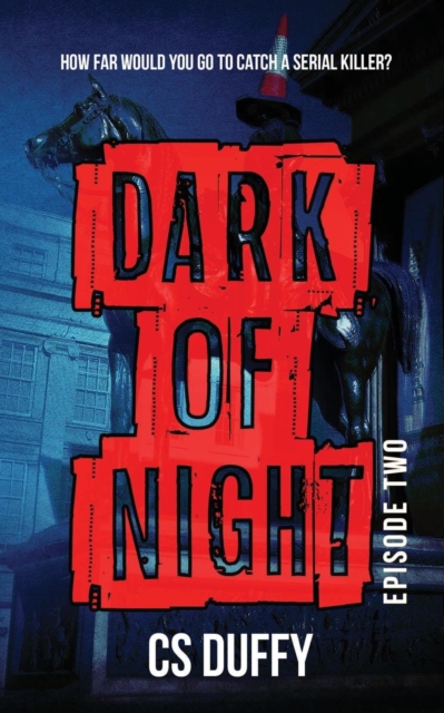 Dark of Night : Episode Two, Paperback / softback Book