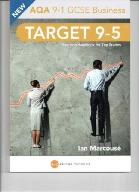 Target 9-5 AQA Business : Revision Handbook for Top Grades, Paperback / softback Book