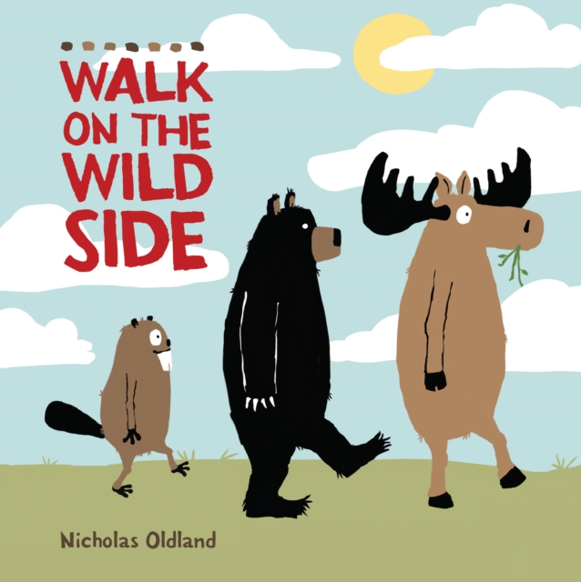 Walk on the Wild Side, Paperback / softback Book