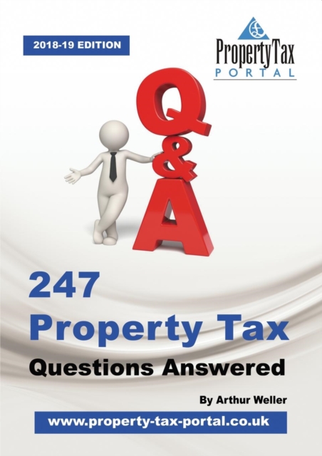 247 Property Tax Questions Answered - 2018-19, Paperback / softback Book