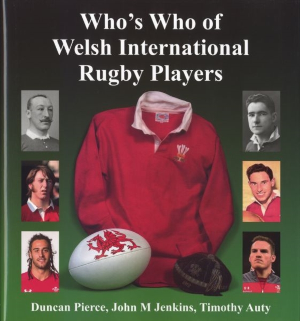 Who's Who of Welsh International Rugby Players, Hardback Book