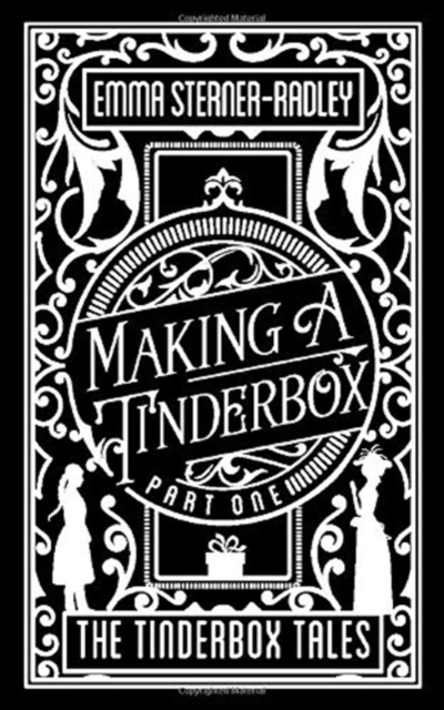 Making a Tinderbox, Paperback / softback Book