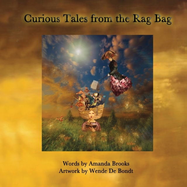 Curious Tales from the Rag Bag, Paperback / softback Book