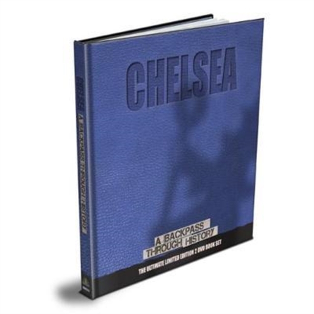 Chelsea : A Backpass Through History, Hardback Book
