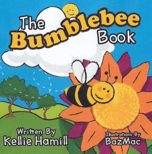 The Bumblebee Book, Paperback / softback Book
