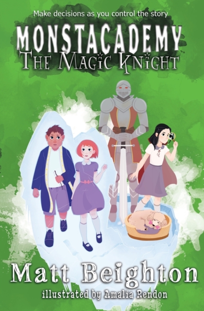 The Magic Knight : You're The Monster! - Dyslexia Friendly Edition, Paperback / softback Book