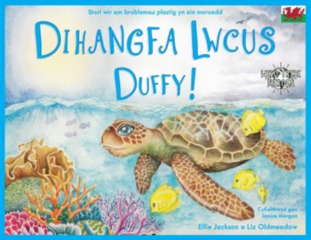 Dihangfa Lwcus Duffy : A True Story About Plastic In Our Oceans, Paperback / softback Book