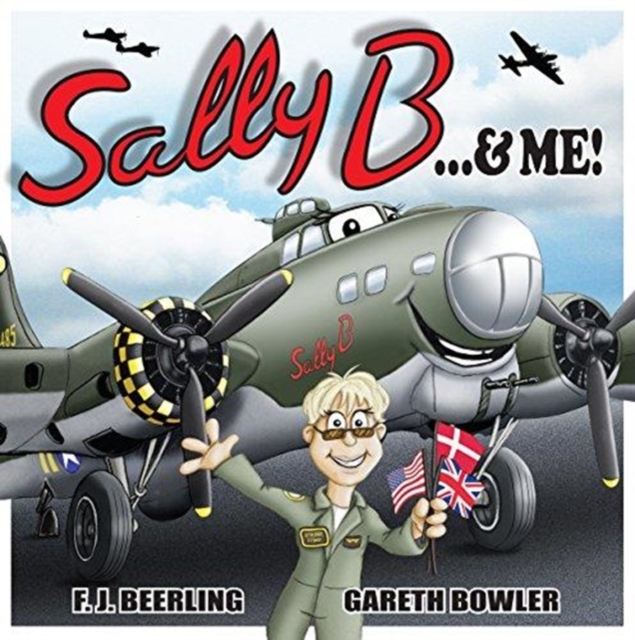 Sally B & Me, Paperback / softback Book