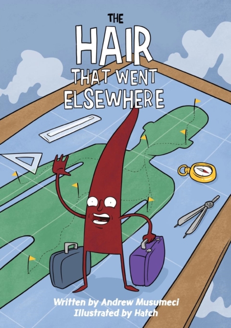The Hair That Went Elsewhere, Paperback / softback Book