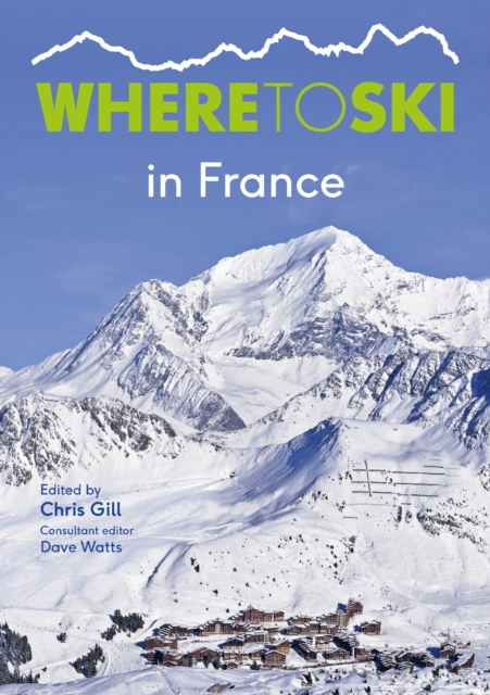 Where to Ski in France, Paperback / softback Book