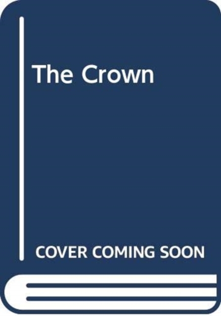 THE CROWN,  Book