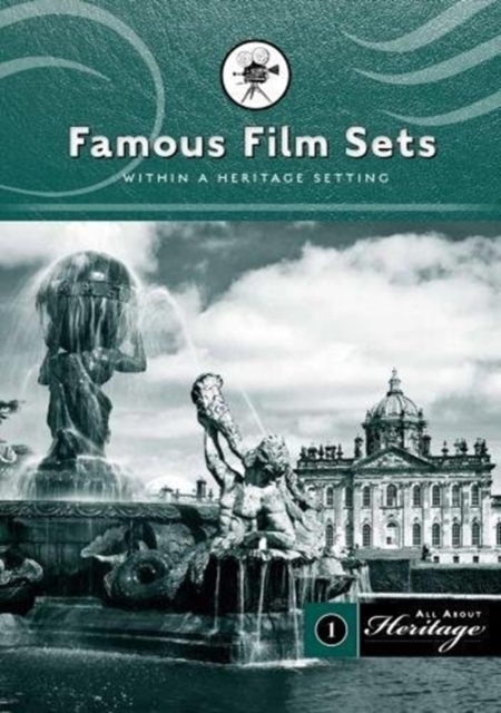 Film Famous Film Sets - All about Heritage, Paperback / softback Book