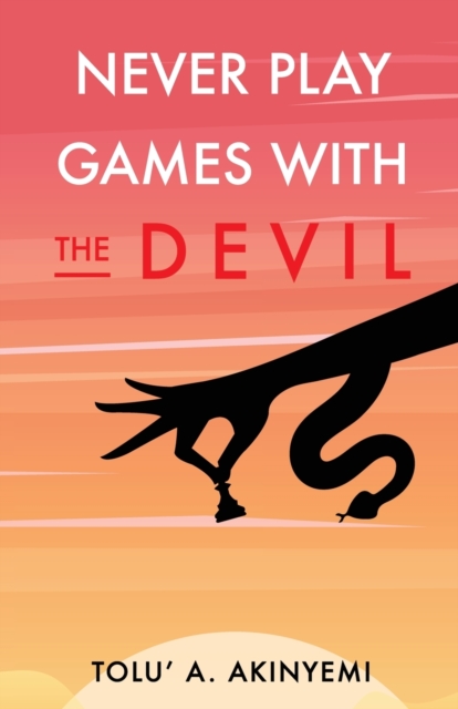 Never Play Games with the Devil, Paperback / softback Book