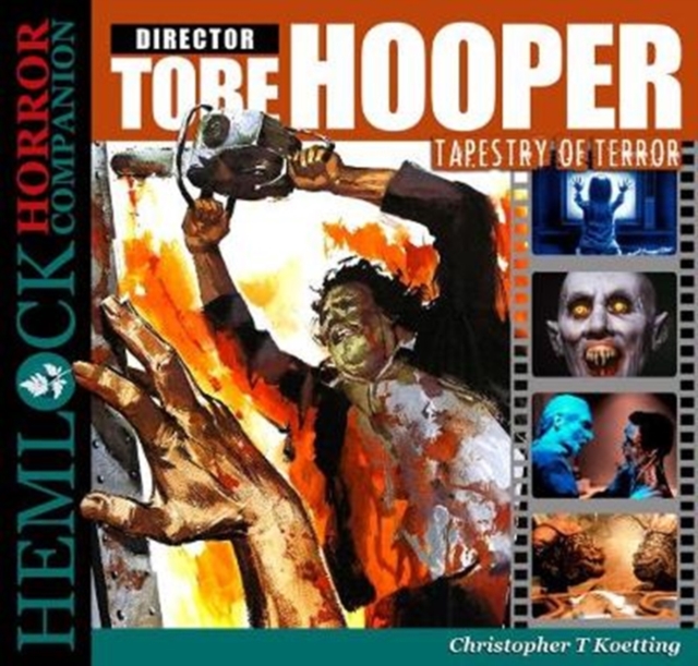 Tobe Hooper: Tapestry of Terror, Paperback / softback Book
