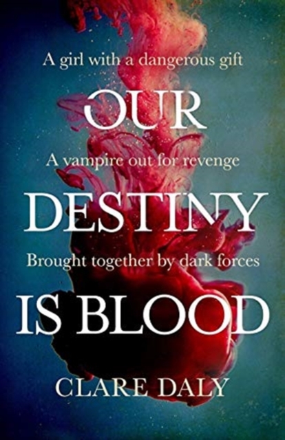 Our Destiny Is Blood : 1, Paperback / softback Book