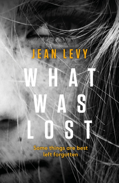 What Was Lost, Paperback / softback Book