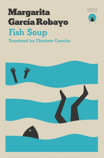 Fish Soup, Paperback / softback Book