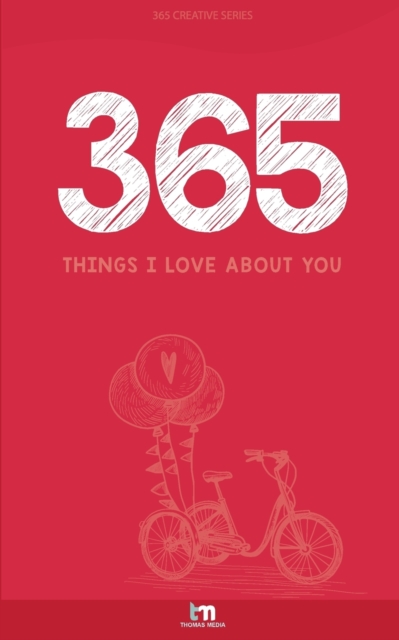 Things I Love about You : Love Book, Paperback / softback Book