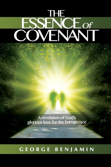 The Essence of Covenant, Paperback / softback Book