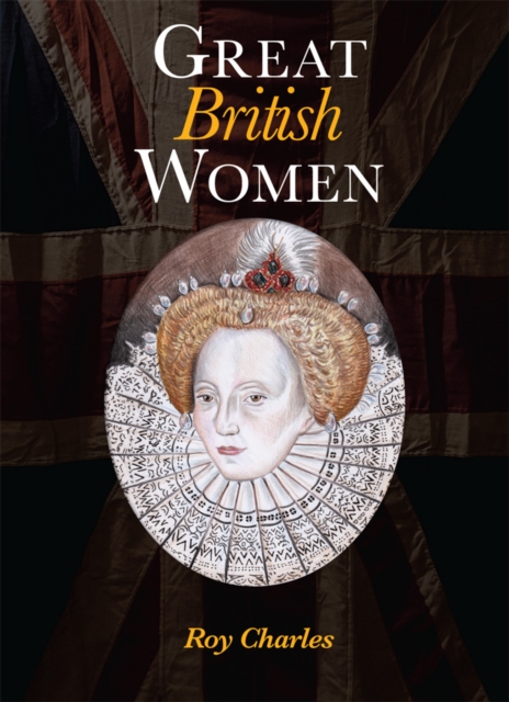 Great British Women, Hardback Book