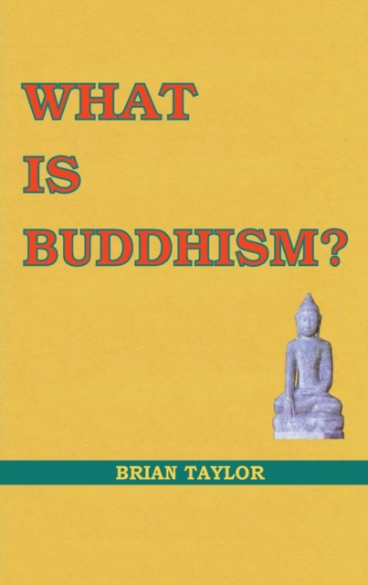 What is Buddhism?, Paperback / softback Book