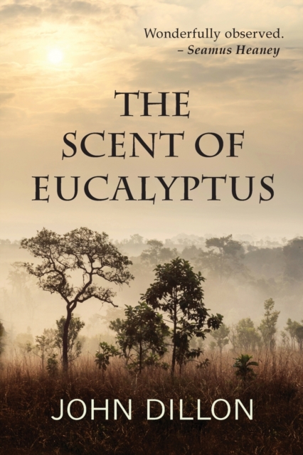 The Scent of Eucalyptus, Paperback / softback Book