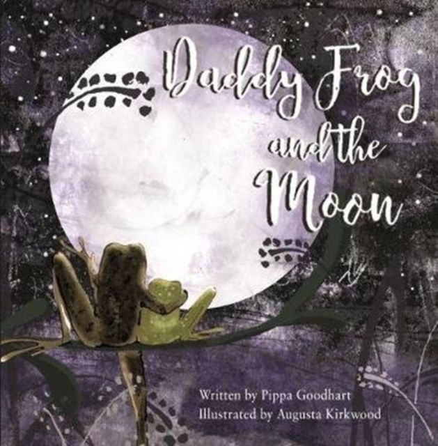 Daddy Frog And The Moon, Paperback / softback Book