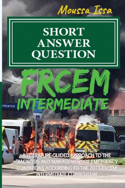 FRCEM INTERMEDIATE : Short Answer Question, Paperback / softback Book