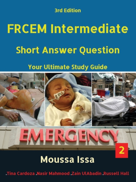Frcem Intermediate : Short Answer Question Third edition, Volume 2 in Full Colour, Paperback / softback Book