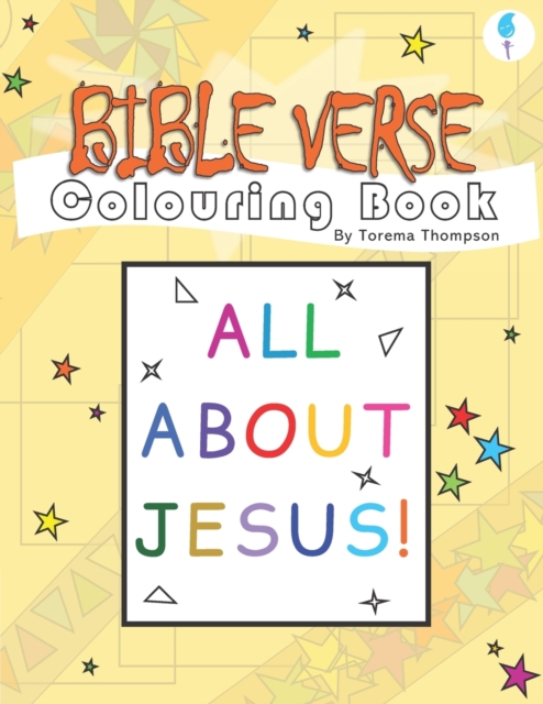 Bible Verse Colouring Book : All About Jesus, Paperback / softback Book