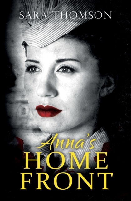 Anna's Home Front, Paperback / softback Book