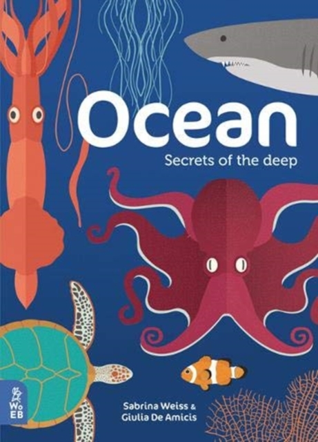 Ocean : Secrets of the Deep, Hardback Book