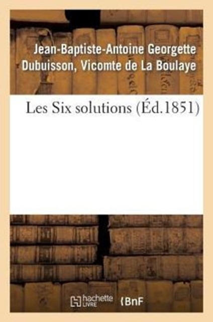 Les Six Solutions, Paperback / softback Book