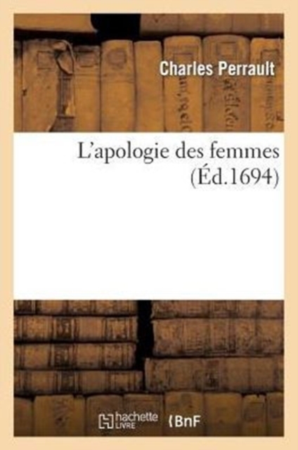 L'Apologie Des Femmes, Paperback / softback Book