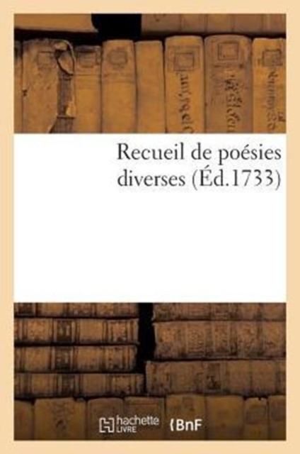 Recueil de Poesies Diverses, Paperback / softback Book