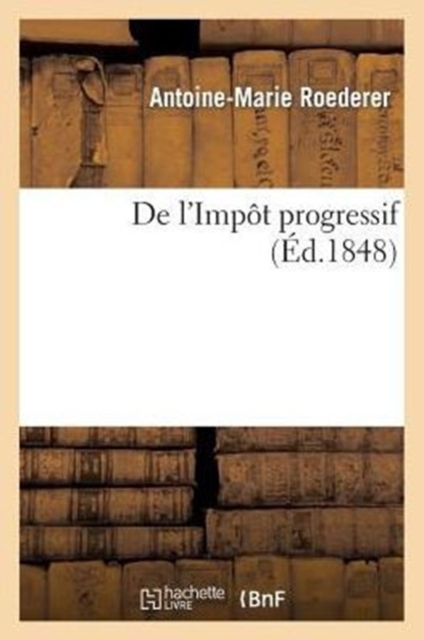 de l'Imp?t Progressif, Paperback / softback Book