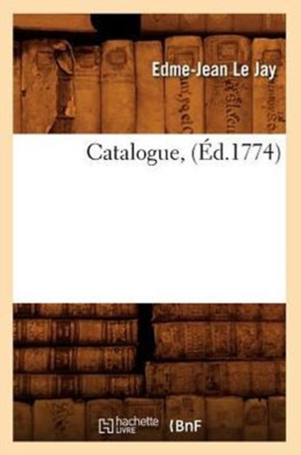 Catalogue, (Ed.1774), Paperback / softback Book