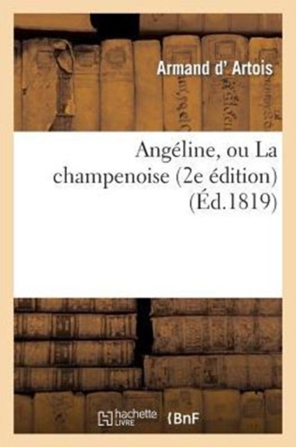 Ang?line, Ou La Champenoise (2e ?dition), Paperback / softback Book